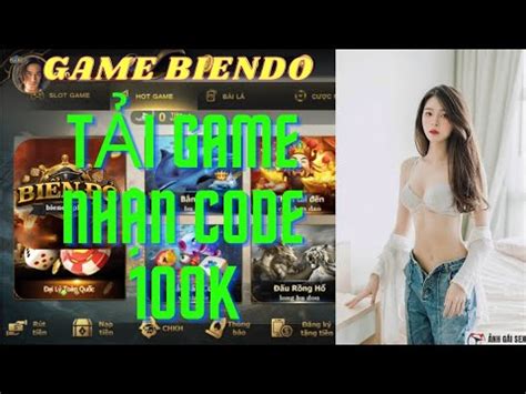 Biendo Tải game nhận code 100k game biendo YouTube
