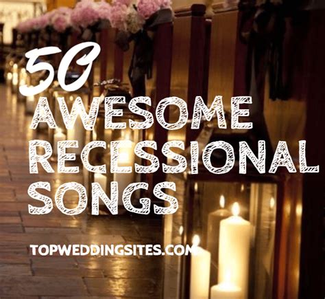 Awesome Recessional Songs Wedding Music Topweddingsites Com