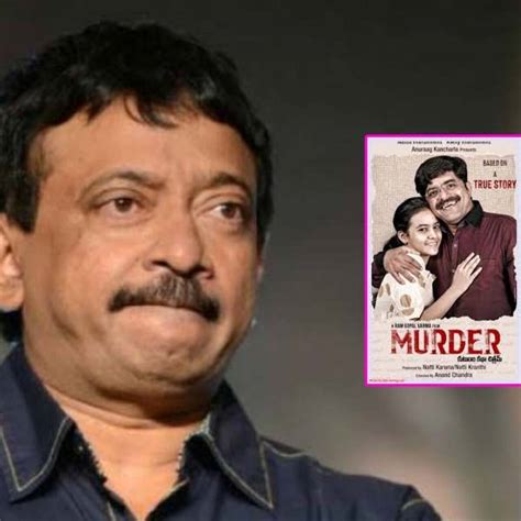 Ram Gopal Verma Is In Trouble As A Case Against His Film Murder Has Been Filled राम गोपाल वर्मा
