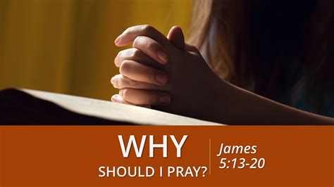 Why Should I Pray Victory Christian Fellowship