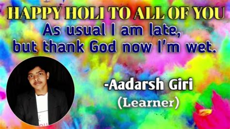 Happy Holi To All Of You Youtube