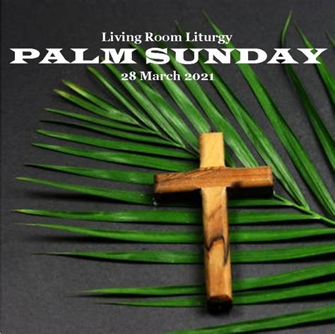 Palm Sunday Mount Olivet Lutheran Church