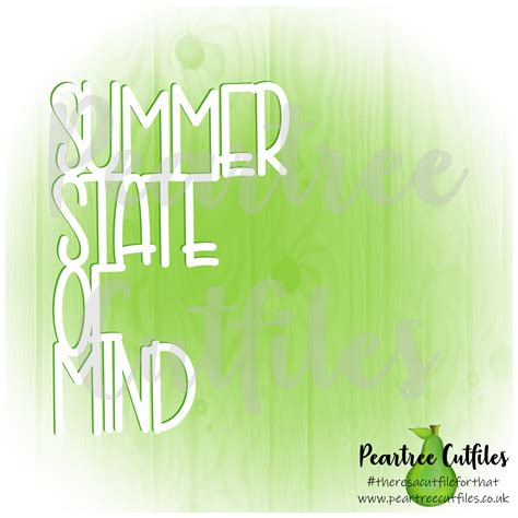 Summer State Of Mind Peartree Cutfiles