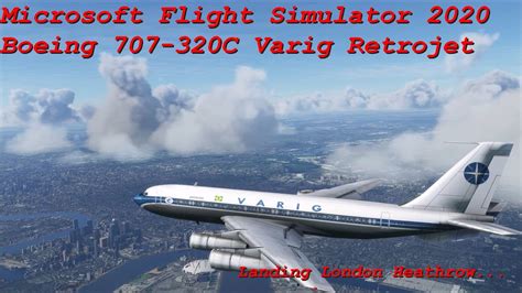 Microsoft Flight Simulator 2020 Boeing 707 320C Varig Retrojet Landing