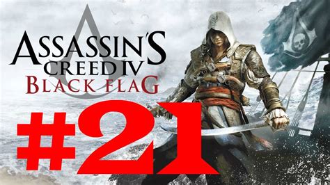 Assassins Creed IV Black Flag Pt 21 YouTube