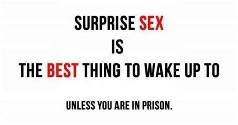 Surprise Sexisthe Rest Thing To Wake Up Tounless You Are In Prison