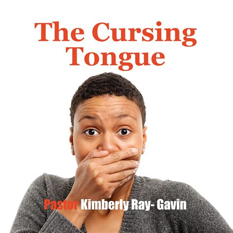The Cursing Tongue Angie Ray Ministries
