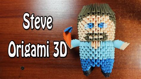 Steve Minecraft En Origami 3d Tutorial Youtube