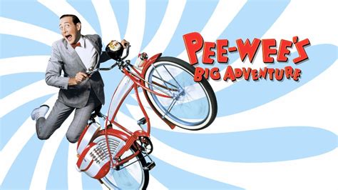 Pee Wees Big Adventure 1985 Watch Free Hd Full Movie On Popcorn Time