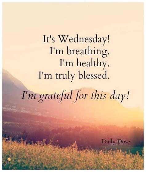 Its Wednesday Im Grateful Pictures Photos And Images For
