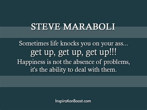 Steve Maraboli Quotes Quotesgram