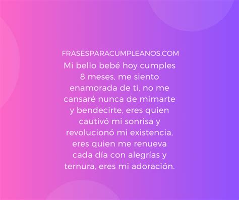 Mensaje Para Mi Bebé De 8 Meses Frases Cumple