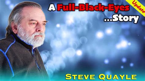 Steve Quayle January 18, 2020 — A Full Black Eyes Story - YouTube