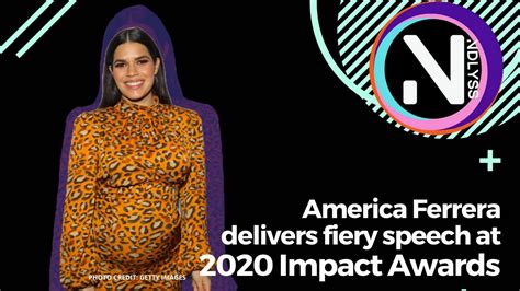 America Ferrera Delivers Fiery Speech At 2020 Impact Awards Youtube