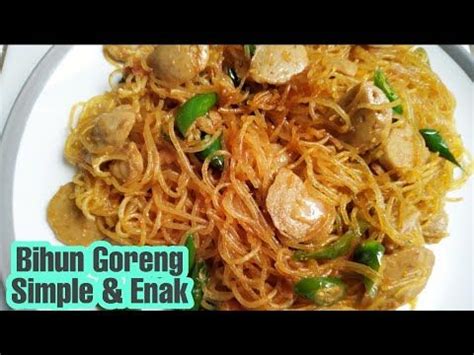 Lihat juga resep bihun goreng cap jempol enak lainnya. Resep Bihun Goreng Simple : Resep Tumis Bihun Goreng Putih ...