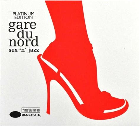 Sex N Jazz Gare Du Nord Cd Album Muziek