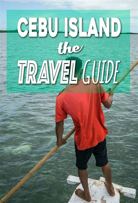 Planning To Visit Cebu Heres The Travel Guide Wanderlust Duo