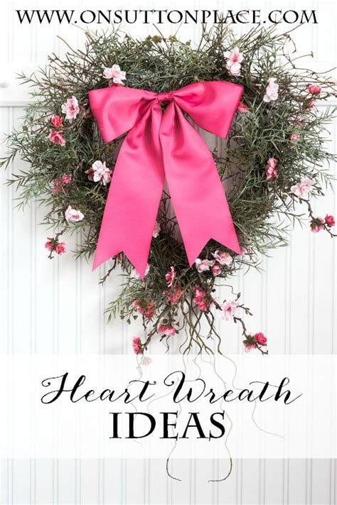Diy Heart Wreath Ideas Valentines Day Decor On Sutton Place Heart