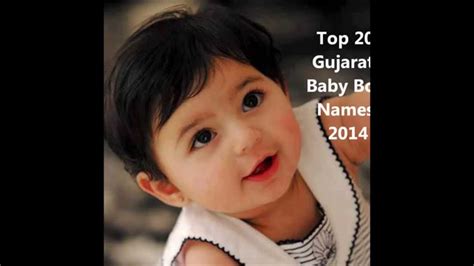 Top 20 Gujarati Baby Boy Names 2014 Youtube