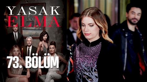 Turska Serija Zabranjena Jabuka Yasak Elma 73 Epizoda Najbolje