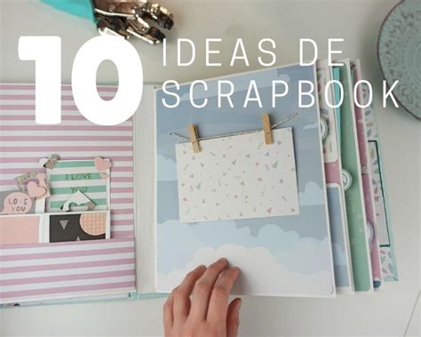 Someone Is Holding An Open Scrapbook With The Title 10 Ideas De