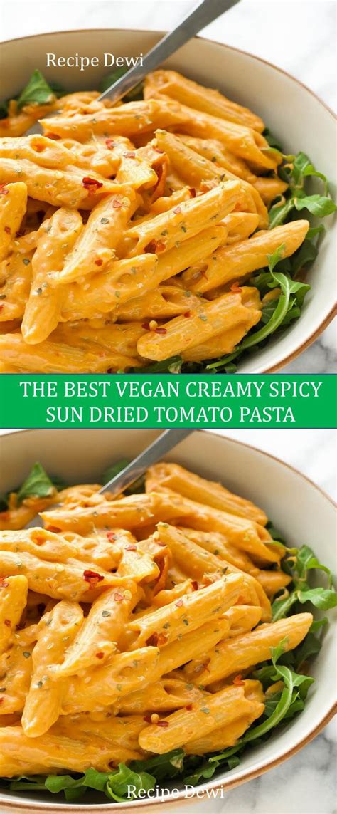 Thank you it definitely has become one of my favorite pasta recipes! 554 Reviews : Recipe Dewi ---> VEGAN CREAMY SPICY SUN ...