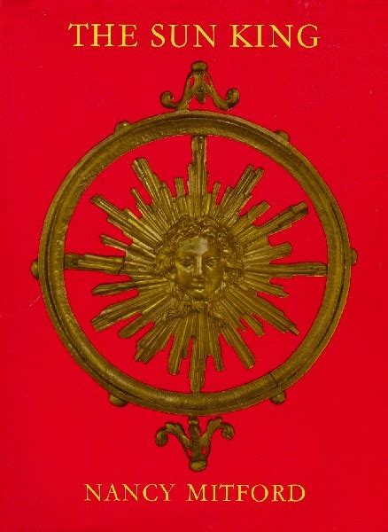 The Sun King By Nancy Mitford With An Image Of A Compass On It
