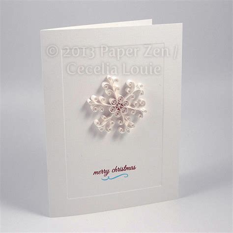 Welcome To Paper Zen ~ Cecelia Louie Quilling Christmas Snowflake Card