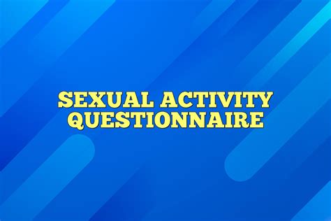Sexual Activity Questionnaire Youth Risk Behavior Survey Department