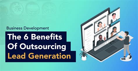 The Benefits Of Outsourcing Lead Generation Transform Asia
