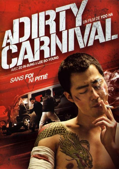 RO: A Dirty Carnival (2006)