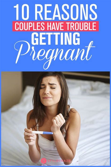 10 Unexpected Reasons Couples Have Trouble Getting Pregnant Trouble