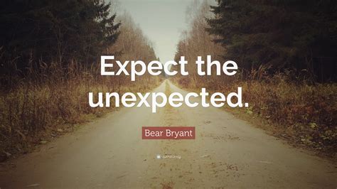 Bear Bryant Quote: 