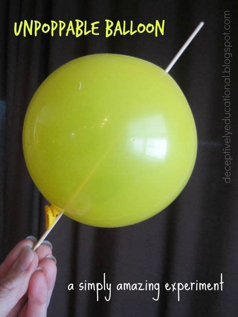 Unpoppable Balloon Experiment Balloon Science Experiments Balloon