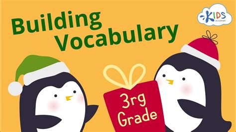 Learn How To Build Vocabulary For Kids 3rd Grade Kids Academy Youtube