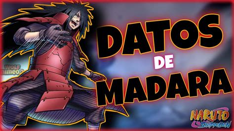 🍥 Datos Y Curiosidades De Madara Uchiha Naruto Shippuden 🍜 ️ Naruto