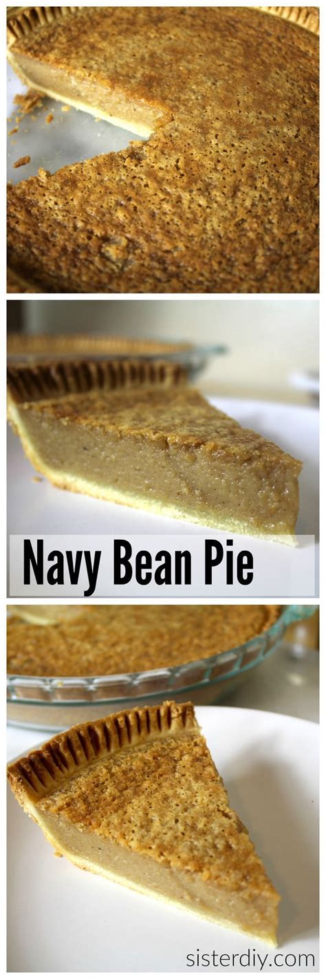 Navy Bean Pie Aka Muslim Bean Pie Recipe Bean Pie