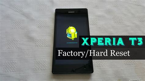 December 5, 2017august 3, 2018 eric warlock 0 comments. Sony Xperia T3 How to do a Hard Factory Reset - YouTube