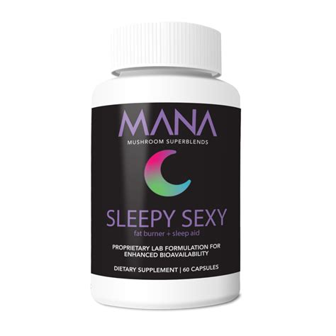 sleepy sexy brain mana