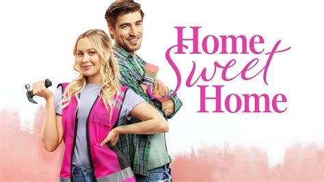 Home Sweet Home 2020 Full Movie Natasha Bure Krista Kalmus