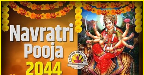 2044 Navratri Pooja Date And Time 2044 Navratri Calendar Festivals