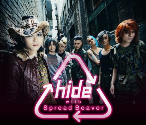 Hide With Spread Beaver 8年ぶりに7人が集結 Hide City
