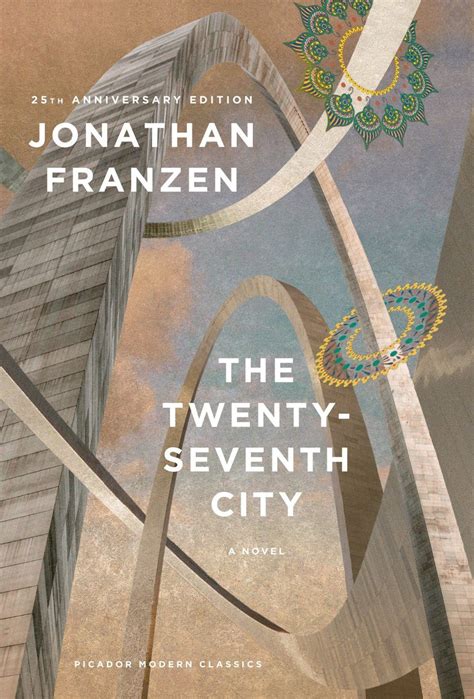 The Twenty Seventh City By Jonathan Franzen Jonathan Franzen Best Book