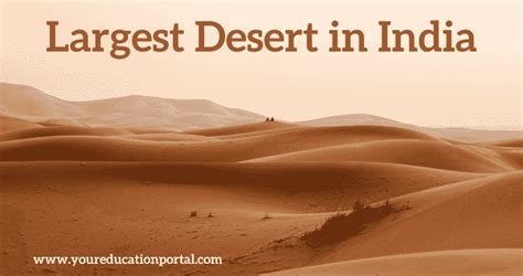 Largest Desert In India Great Indian Desert Details