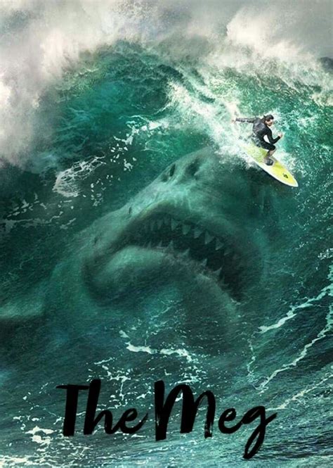 Happy young married couple paige and leo are, well, happy. The Meg Movie Poster #TheMeg Fantastic Movie posters # ...