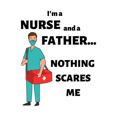 Fathers Day Nurse Nurse Father T Shirt Teepublic