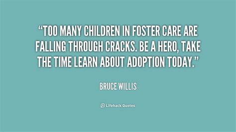 Quotes About Foster Care 75 Quotes