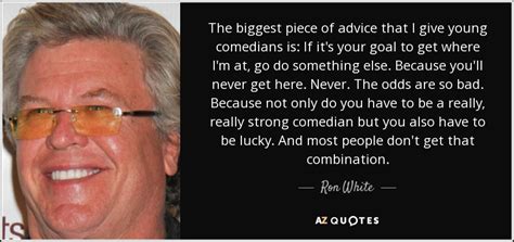 60 Quotes By Ron White Page 2 A Z Quotes