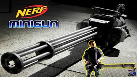 The 1700 Nerf Minigun The Best Nerf Gun Ever Youtube