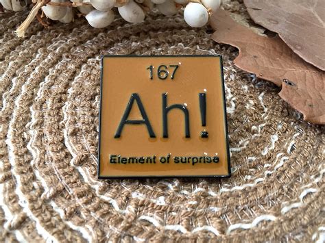 Ah Element Of Surprise Enamel Pin Hard Enamel Pins Hat Pins Etsy